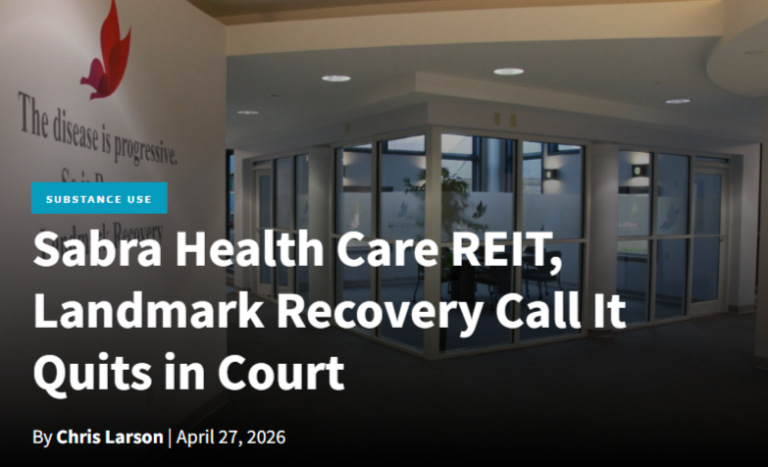 Sabra Health Care REIT, Landmark Recovery Call It Quits in Court